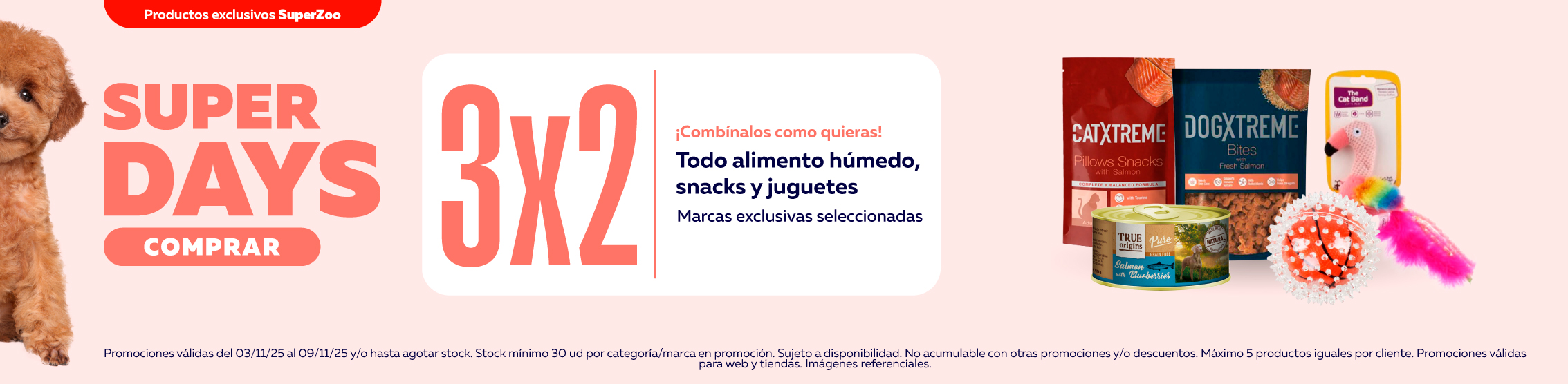 superdays snacks, alimento húmedo y juguetes