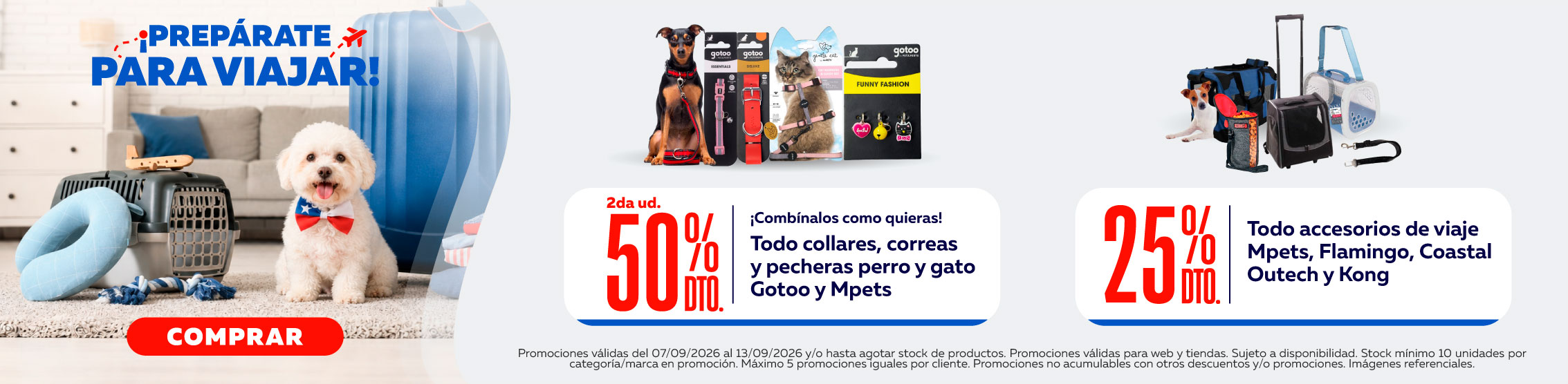 2do con 50% de descuento en correas y 25% de descuento en accesorios de viaje