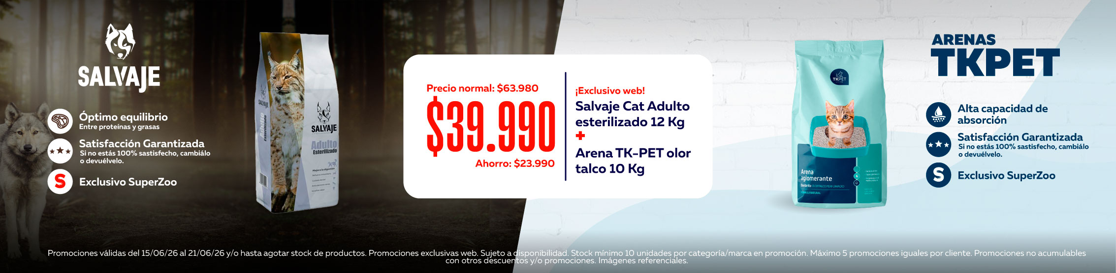 super ofertas salvaje y tkpet